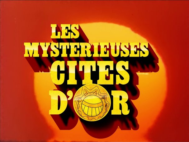 Les Mystérieuses Cités d'Or - Saison 1